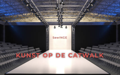 SewINGE – Kunst op de Catwalk